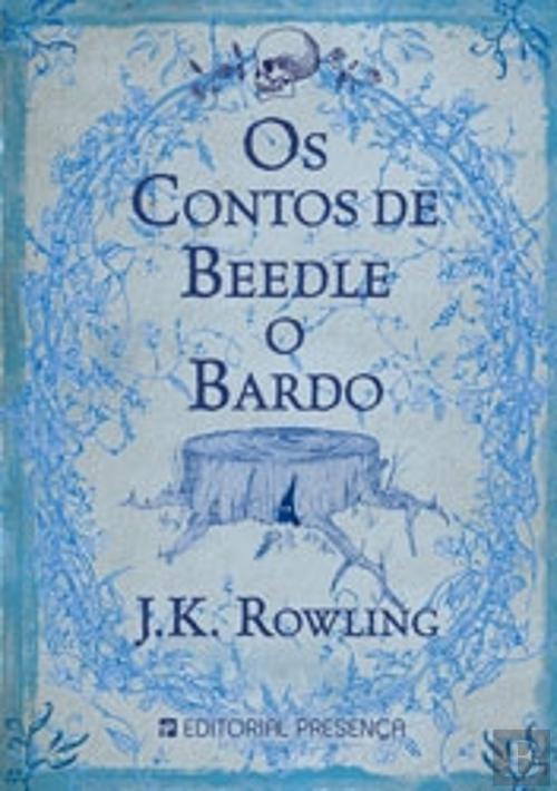 Os Contos de Beedle, o Bardo, J. K. Rowling - Livro - Bertrand