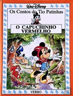 Bertrand.pt - Os Contos do Tio Patinhas - O Capuchinho Vermelho
