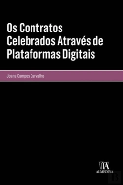 Bertrand.pt - Os Contratos Celebrados Através de Plataformas Digitais