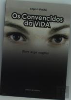 Os Convencidos da Vida (Sum Ergo Cogito)