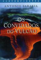 Os Convidados do Vulcão