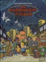 Os Cosmonautas do Futuro 