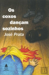 Os Coxos Dançam Sozinhos