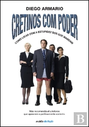 Os Cretinos Com Poder