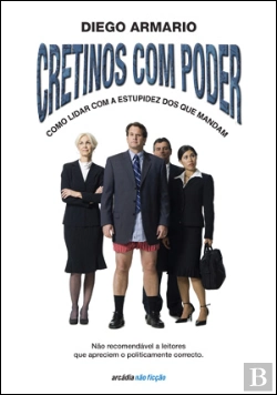 Bertrand.pt - Os Cretinos Com Poder