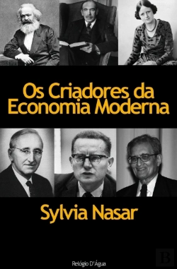 Bertrand.pt - Os Criadores da Economia Moderna