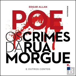 Bertrand.pt - Os Crimes da Rua da Morgue e Outros Contos