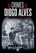 Os Crimes de Diogo Alves