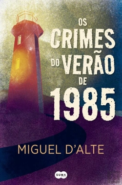 Bertrand.pt - Os Crimes Do Verão De 1985