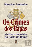 Os Crimes dos Papas