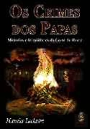 Os Crimes dos Papas