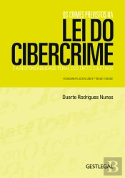 Os Crimes Previstos na Lei do Cibercrime e a Responsabilidade Penal dos Entes Coletivos