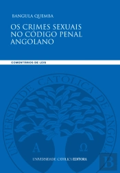Os Crimes Sexuais no Código Penal Angolano