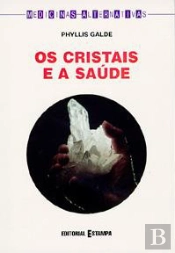 Os Cristais e a Saúde