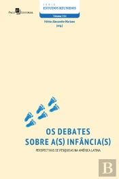 Os Debates Sobre A(S) Infância(S)