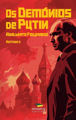 Bertrand.pt - Os Demónios de Putin