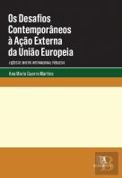 Os Desafios Contemporâneos à Ação Externa da União Europeia