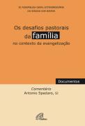 Os Desafios Pastorais da Família no Contexto da Evangelização