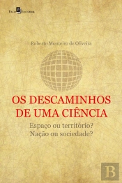 Os Descaminhos De Uma Ciência