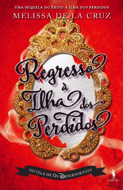 Bertrand.pt - Os Descendentes - Regresso à Ilha dos Perdidos