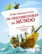 Os Descobridores do Mundo (O Meu Primeiro Livro)