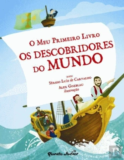 Bertrand.pt - Os Descobridores do Mundo (O Meu Primeiro Livro)