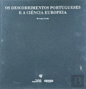 Os Descobrimentos Portugueses e a Ciência Europeia