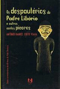 Bertrand.pt - Os despautérios do Pe. Libório e outros Contos Pícaros