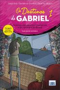 Os Destinos de Gabriel 1