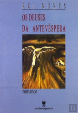 Bertrand.pt - Os Deuses da Antevéspera