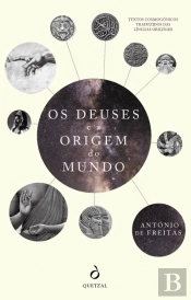 Os Deuses e a Origem do Mundo