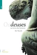 Os Deuses na Terra dos Homens