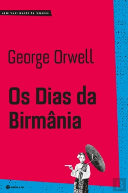 Bertrand.pt - Os Dias da Birmânia