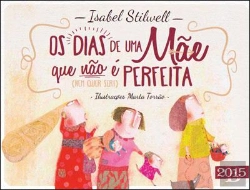 Bertrand.pt - Os Dias de uma Mãe que não é Perfeita (Agenda 2015)