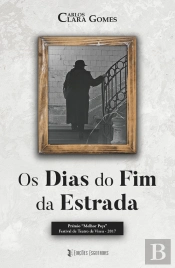 Os Dias do Fim da Estrada