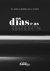 Os Dias e as Noites