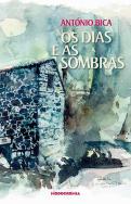 Os Dias e as Sombras