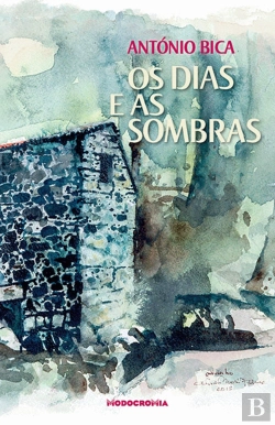Bertrand.pt - Os Dias e as Sombras