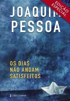 Os Dias Não Andam Satisfeitos