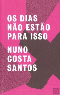Bertrand.pt - Os Dias Não Estão Para Isso