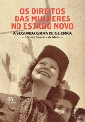 Os Direitos das Mulheres no Estado Novo