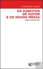 Os Direitos de Autor e os Novos Média