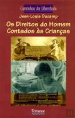 Bertrand.pt - Os Direitos do Homem Contados às Crianças