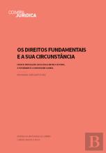 Os Direitos Fundamentais e a sua Circunstância