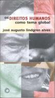 Os Direitos Humanos como Tema Global