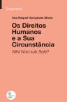 Os Direitos Humanos e a Sua Circunstância