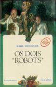 Os Dois Robots