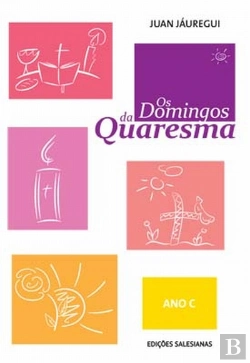 Bertrand.pt - Os Domingos da Quaresma