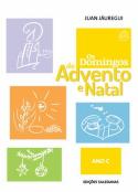 Os Domingos do Advento e Natal