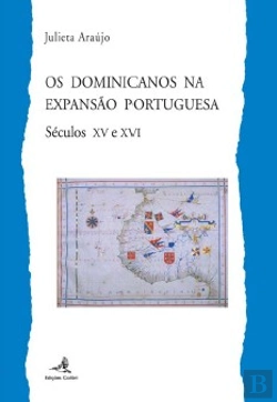 Bertrand.pt - Os Dominicanos na Expansão Portuguesa